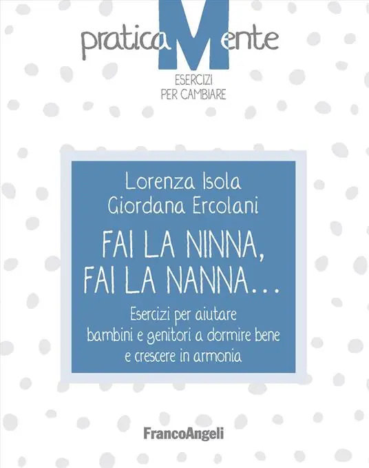 Offerta Lampo Fai la ninna, fai la nanna. Esercizi per aiutare bambini e genitori a dormire bene e crescere in armonia