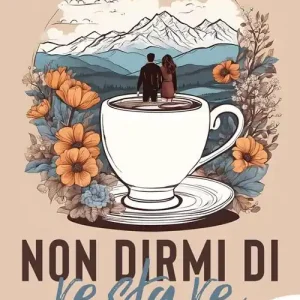 Super Prezzo Non dirmi di restare