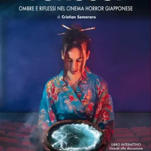 Scelto Dai Clienti Fukusui. Ombre e riflessi nel cinema horror giapponese
