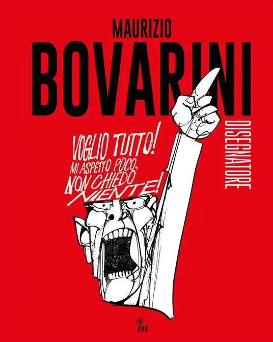 Scelto Dai Clienti Maurizio Bovarini disegnatore. Ediz. illustrata