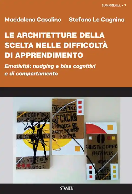 Popolare Le architetture della scelta nelle difficoltà di apprendimento. «Nudging» e «bias» cognitivi e di comportamento