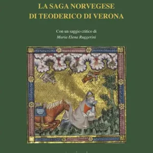 La saga norvegese di Teoderico di Verona Nuova Collezione