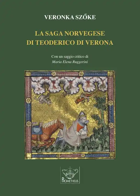 La saga norvegese di Teoderico di Verona Nuova Collezione