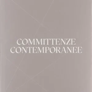 Committenze contemporanee Subito Disponibile
