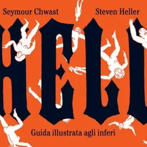 Hell. Guida illustrata agli inferi Scelto Dai Clienti