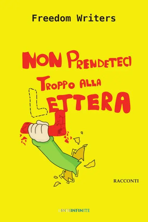 Must-Have Non prendeteci troppo alla lettera