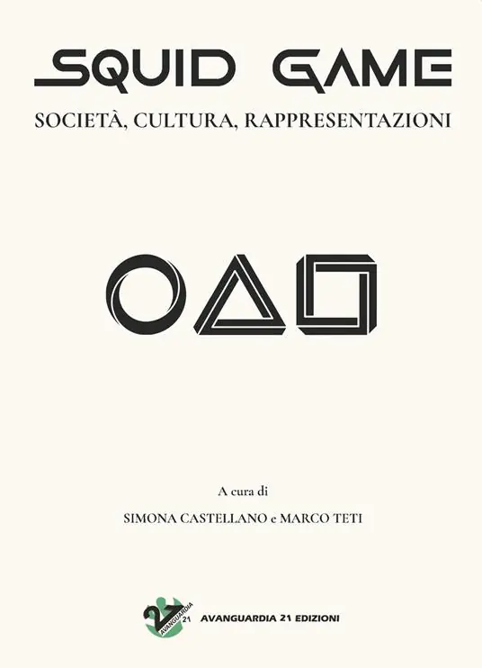 Prezzo Conveniente Squid Game. Società, cultura, rappresentazioni