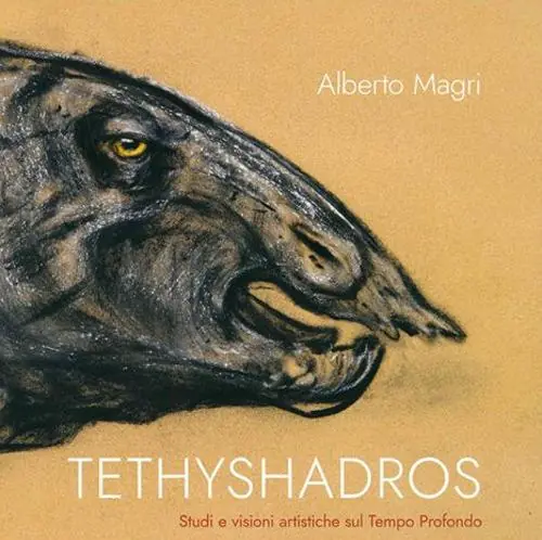 Tethyshadros. Studi e visioni artistiche sul tempo profondo Nuova Collezione