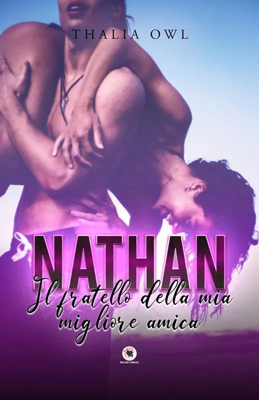 Nathan. Il fratello della mia migliore amica A Buon Prezzo