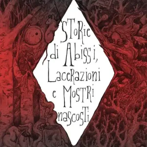 Prezzo Basso Storie di abissi, lacerazioni e mostri nascosti