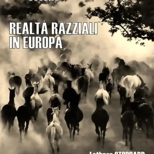 Realtà razziali in Europa. Ediz. integrale Offerta Lampo