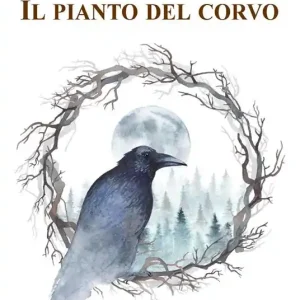 Il pianto del corvo Prezzo Conveniente