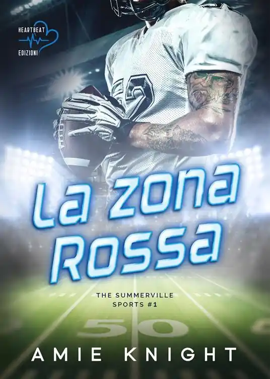 La zona rossa. The Summerville Sports. Vol. 1 Offerta Lampo