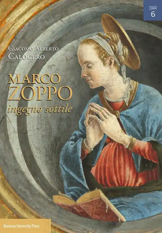Promo Stagionale Marco Zoppo ingegno sottile. Pittura e Umanesimo tra Padova, Venezia e Bologna. Ediz. illustrata
