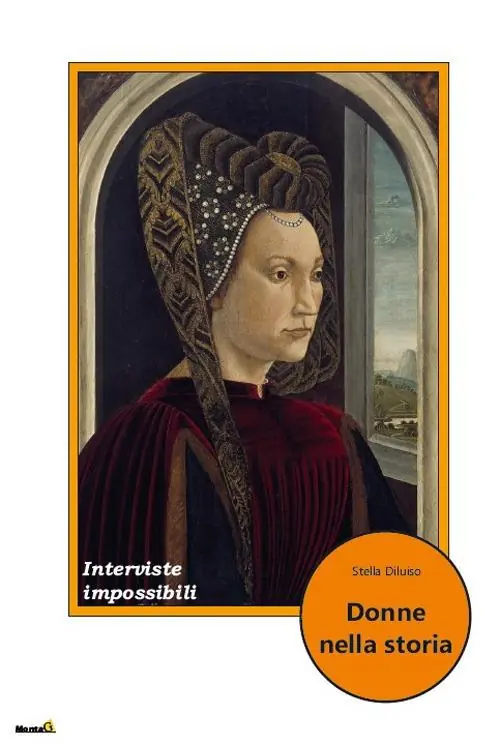 Donne nella storia. Interviste impossibili Ultima Occasione