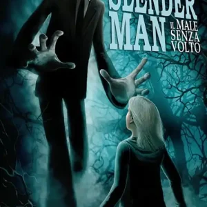 Soddisfatti O Rimborsati Slender Man. Il male senza volto