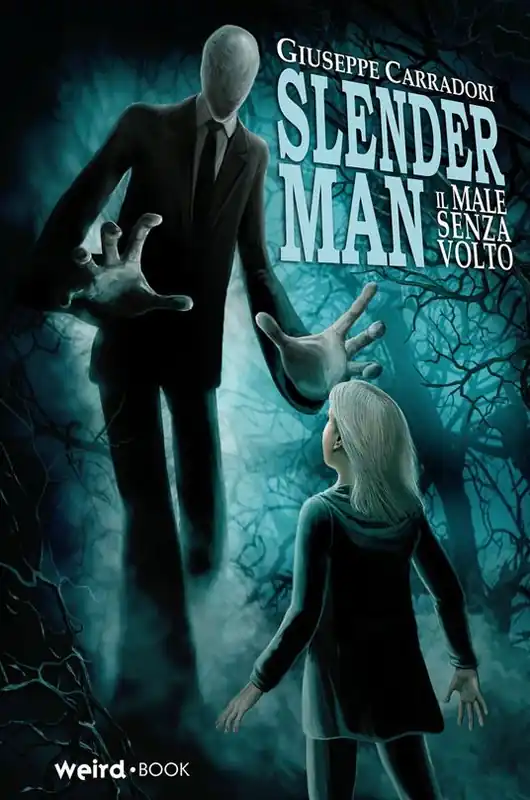 Soddisfatti O Rimborsati Slender Man. Il male senza volto