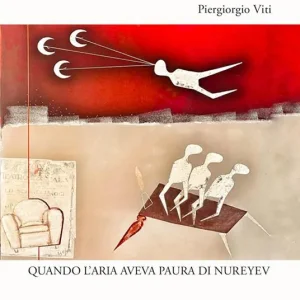 Quando l‘aria aveva paura di Nureyev Bestseller