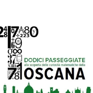 Dodici passeggiate alla scoperta delle curiosità matematiche della Toscana Popolare