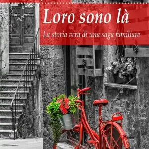 Offerta Del Giorno Loro sono là. La storia vera di una saga familiare