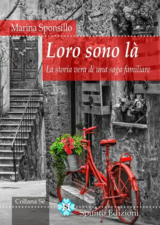 Offerta Del Giorno Loro sono là. La storia vera di una saga familiare