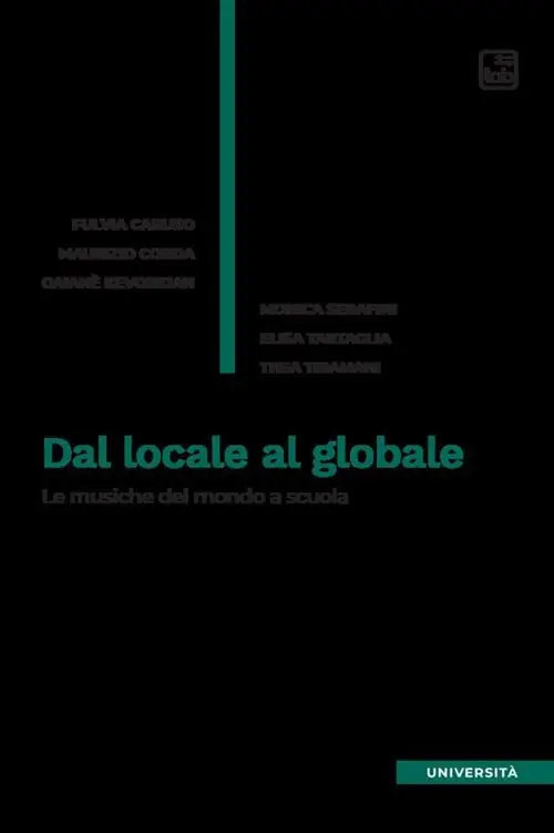 Must-Have Dal locale al globale. Le musiche del mondo a scuola