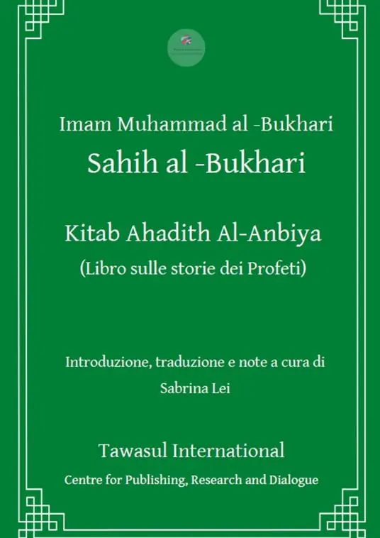 Offerta Lampo Kitab Ahadith Al-Anbiya. Il libro sulle storie dei profeti