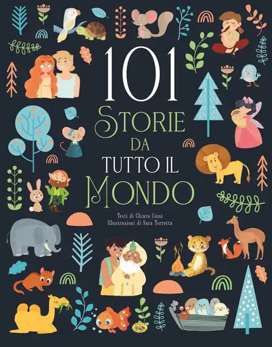 Offerta Lampo 101 storie da tutto il mondo. Ediz. a colori
