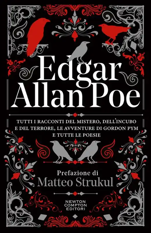 Tutti i racconti del mistero, dell‘incubo e del terrore, le avventure di Gordon Pym e tutte le poesie Compra Online