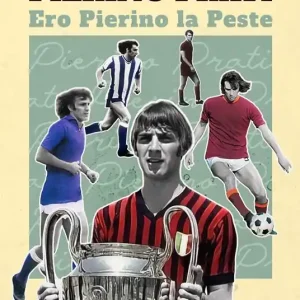 Pierino Prati. Ero Pierino la Peste Prezzo Basso