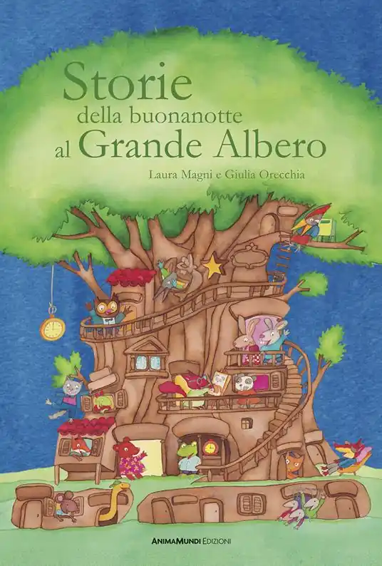 Storie della buonanotte al Grande Albero. Ediz. a colori Must-Have