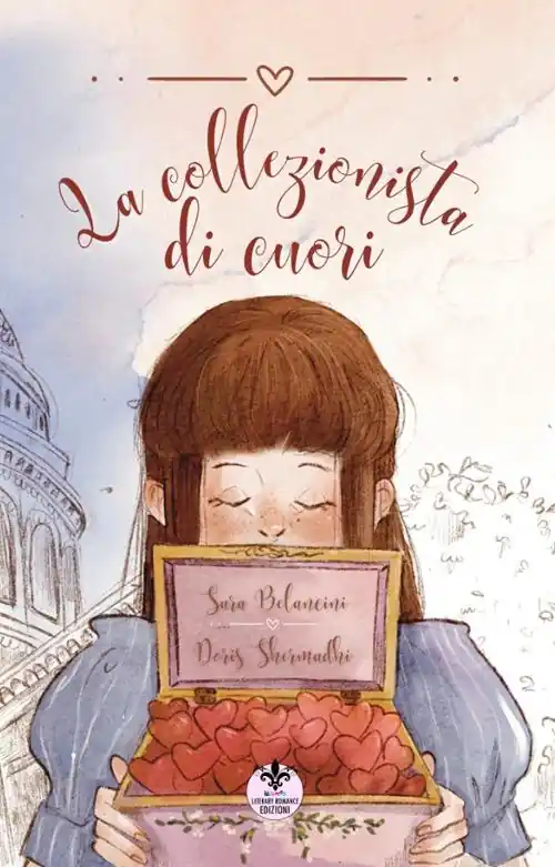 Scelto Dai Clienti La collezionista di cuori. Ediz. illustrata