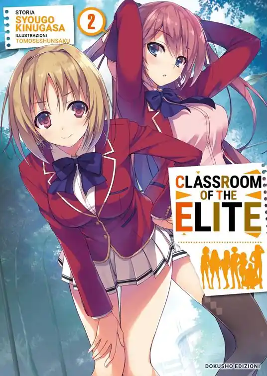 Classroom of the elite. Ediz. italiana. Vol. 2 Ultimissimo Modello