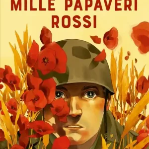 Soddisfatti O Rimborsati Mille papaveri rossi