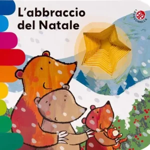 Occasione Imperdibile L‘abbraccio del Natale. Ediz. a colori