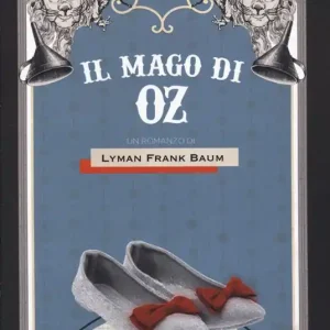 Sconto Il mago di Oz