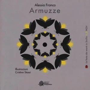 Armuzze. La festa dei morti in Sicilia 1-2 novembre Miglior Prezzo