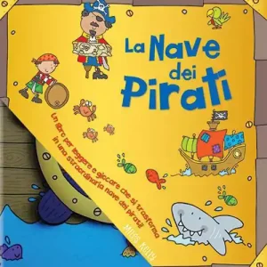 Offerta Speciale La nave dei pirati. Ediz. a colori