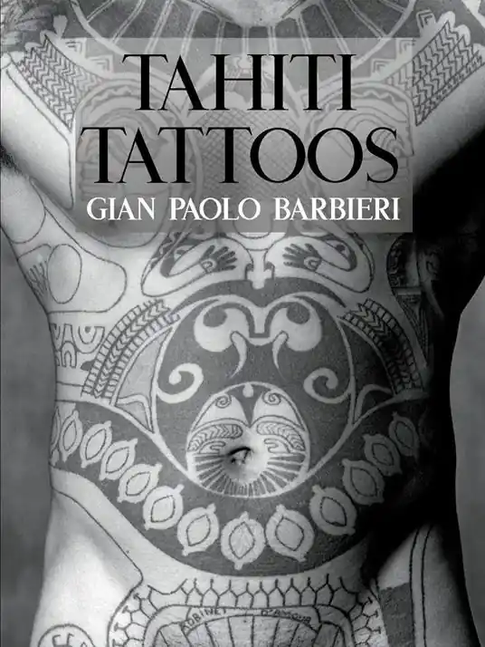Thaiti tattoos. Ediz. illustrata Must-Have