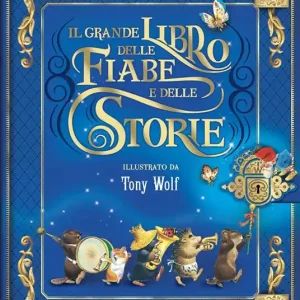 Il grande libro delle fiabe e delle storie. Ediz. a colori Reso Gratuito