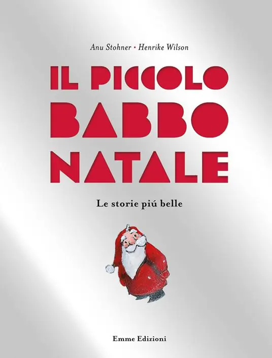 Offerta Del Giorno Il piccolo Babbo Natale. Le storie più belle. Ediz. a colori