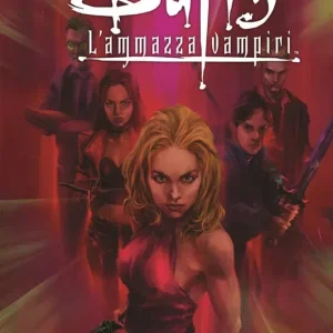 Buffy. L‘ammazzavampiri. Vol. 12 Punto di non ritorno Offerta Lampo