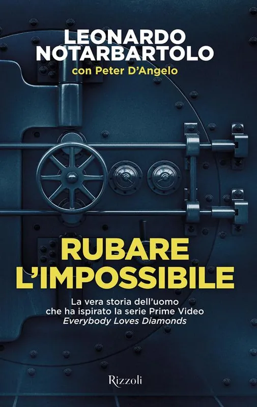 Rubare l‘impossibile Prezzo Ridotto