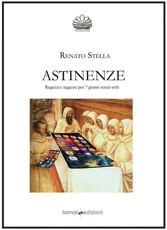 Astinenze. Ragazzi e ragazze per 7 giorni senza web Promozione Esclusiva