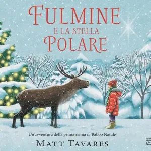 Fulmine e la stella polare Offerta Limitata