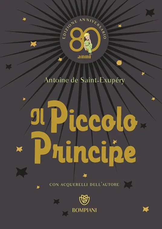 Vendita Finale Il Piccolo Principe. Ediz. anniversario 80 anni
