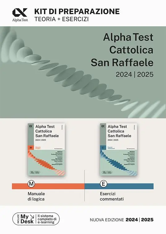 Alpha Test Cattolica San Raffaele. Kit di preparazione. Con MyDesk Must-Have