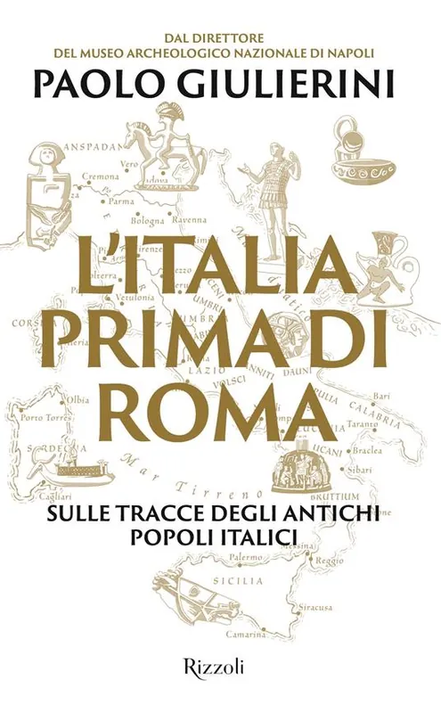 Acquista Ora L‘Italia prima di Roma. Sulle tracce degli antichi popoli italici