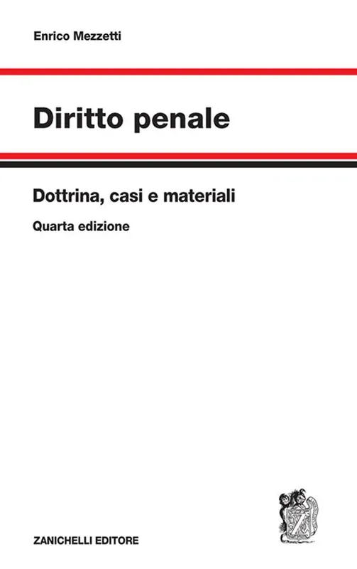 Diritto penale. Dottrina, casi e materiali Ordina Subito