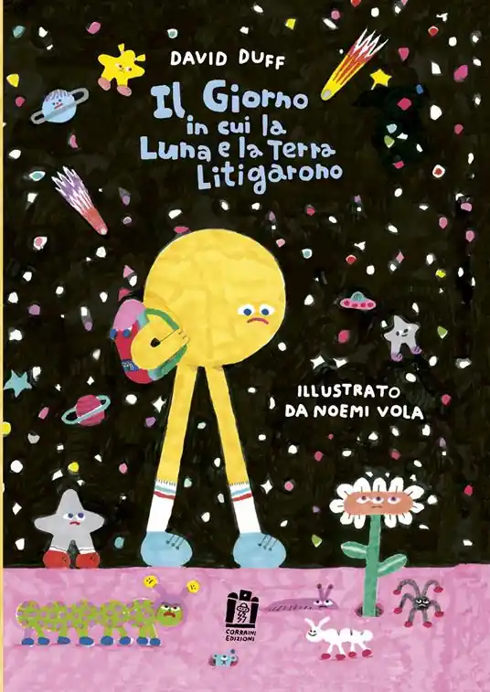 Di Tendenza Il giorno in cui la luna e la terra litigarono. Ediz. illustrata